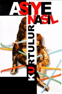 Poster de Asiye Nasıl Kurtulur
