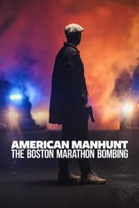 Cover of the Season 1 of American Manhunt: The Boston Marathon Bombing