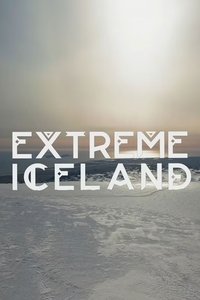 Extreme Iceland - Season 1