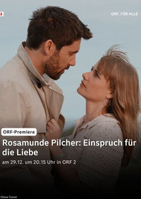 Rosamunde Pilcher: Einspruch für die Liebe