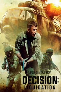 Постер фильма «Решение о ликвидации (2018)» — (2 из 8)
