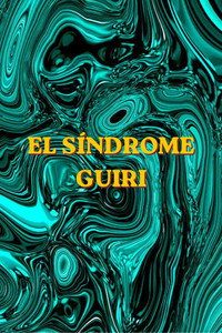 El Síndrome Guiri