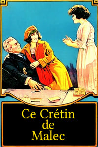 Ce crétin de Malec (1920)