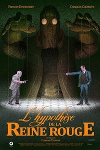 L'hypothèse de la reine rouge (2018)