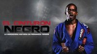 The Black Belt - The True History of Fernando Tererê