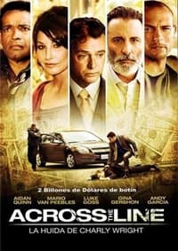 Poster de Across the Line: The Exodus of Charlie Wright