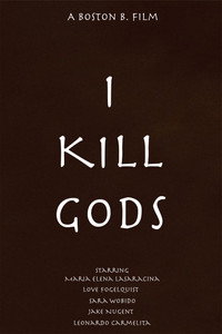 I Kill Gods