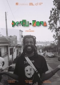 Imagem do Filme Dentu Zona