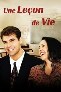 Une leçon de Vie (2008)