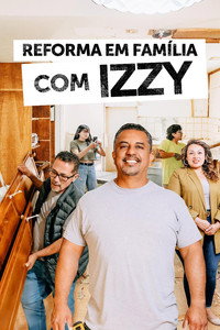 Reforma em Família com Izzy S01E08