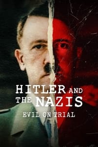 Poster de Hitler y los nazis: La maldad a jui...