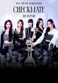 ITZY THE 1ST WORLD TOUR CHECKMATE IN JAPAN (2023)