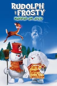 Poster de Rudolph y Frosty: Navidad en julio