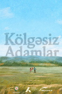 Kölgəsiz Adamlar (2026) poster