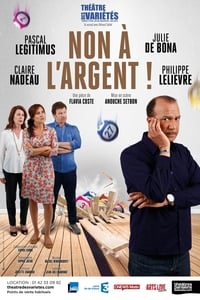 Non à l'argent ! (2019)