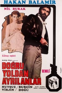 Doğru Yoldan Ayrılanlar (1976)