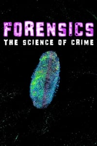 tv show poster Forensics+-+The+Science+of+Crime 2022