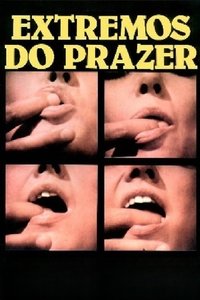 Extremos do Prazer (1984)