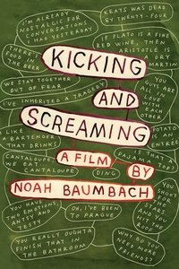 Poster de Kicking and Screaming