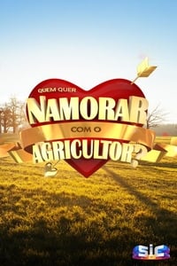 copertina serie tv Quem+Quer+Namorar+com+o+Agricultor%3F 2019