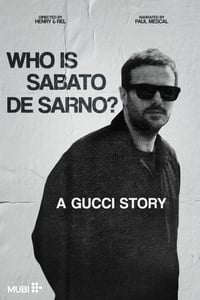 Poster de Who is Sabato De Sarno? A Gucci Story