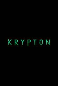 Постер сериала «Криптон (2018 - 2019)» — (17 из 55)