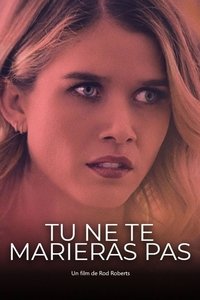 Tu ne te marieras pas (2021)