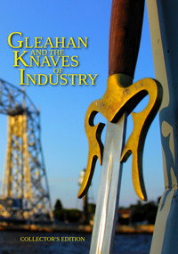 Постер фильма «Gleahan and the Knaves of Industry (2018)» — (4 из 9)