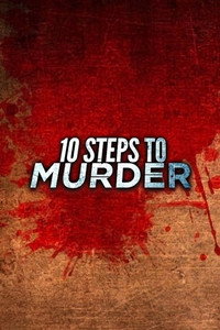 Постер сериала «10 Steps to Murder (2019)» — (3 из 5)