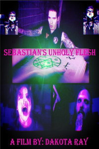 Постер фильма «Sebastian's Unholy Flesh (2020)» — (1 из 1)