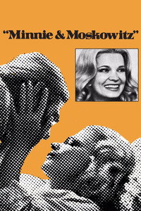 Постер фильма «Минни и Московитц (1971)» — (13 из 20)