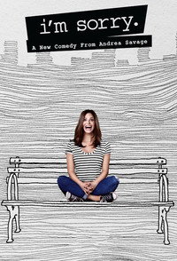 Постер сериала «Мне очень жаль (2017 - 2019)» — (3 из 8)