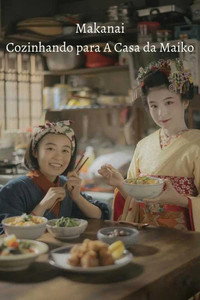 Makanai: Cozinhando para A Casa Maiko S01E09