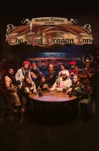 Poster de Hardcore Tabletop Presents: The Red Dragon Inn