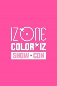 IZ*ONE ′COLOR*IZ′ 쇼-콘 (2018)