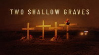«Two Shallow Graves (2022)» — обои к сериалу #4