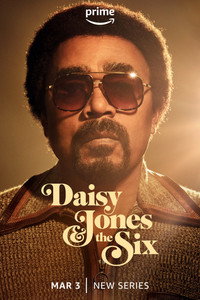Постер сериала «Дейзи Джонс и The Six (2023)» — (20 из 97)