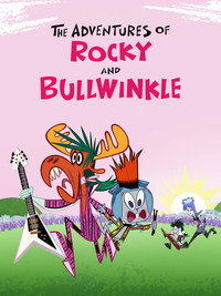 Постер мультсериала «Приключения Рокки и Буллвинкля (2018-2019)» — (4 из 13)