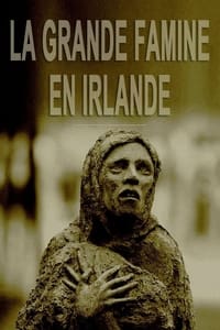 La Grande Famine en Irlande (2020)