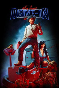 Постер сериала «The Last Drive-in with Joe Bob Briggs (2018)» — (2 из 9)