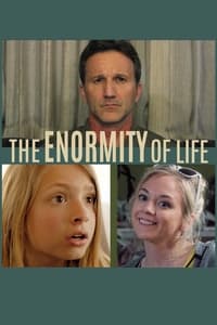 Poster de The Enormity of Life