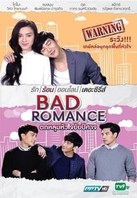 tv show poster Bad+Romance 2016