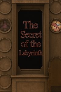 The Secret of the Labyrinth