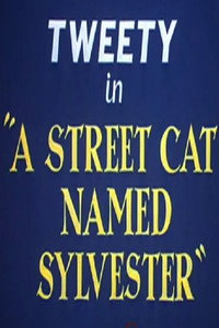 Постер мультфильма «A Street Cat Named Sylvester (1953)» — (2 из 4)