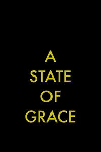 Постер фильма «A State of Grace (2019)» — (1 из 3)