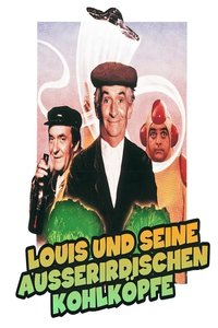 Movieposter Louis und seine außerirdischen Kohlköpfe