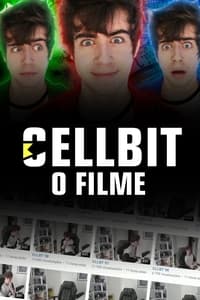 Cellbit - O Filme - 2017