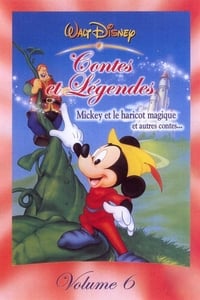Contes et légendes, Volume 6 : Mickey et le Haricot Magique et autres contes... (2004)