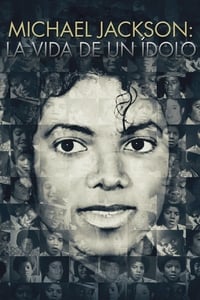 Poster de Michael Jackson: La vida de un í­dolo