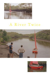 Imagem do Filme A River Twice